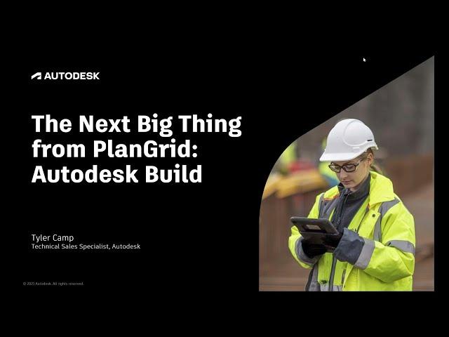 How to Use Autodesk Build | Autodesk Build Webinar