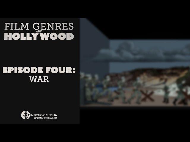 War Movies History - Film Genres and Hollywood