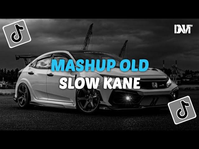 DJ MASHUP OLD SLOW BY DJ DANVATA VIRAL TIKTOK