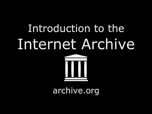 How to use the Internet Archive