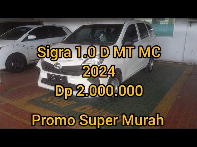 Sigra 1.0 D MT MC 2024 | Daihatsu Sigra 2024 | Sigra tipe D