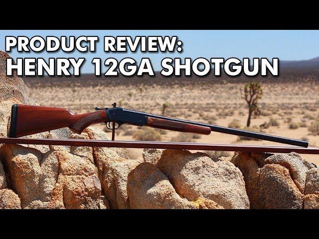 PRODUCT REVIEW: Henry 12ga Single Shot Shotgun H015-12