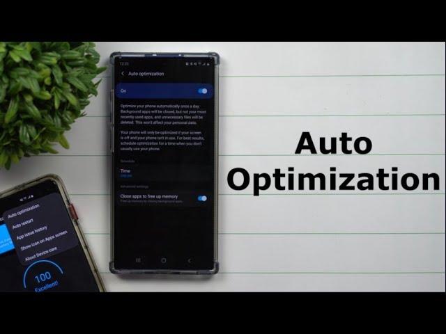 How & Why To Have Your Samsung Optimize Automatically