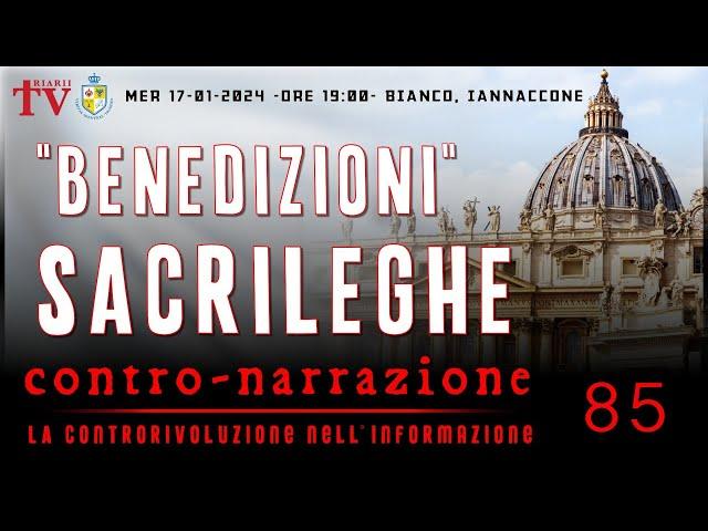 CONTRO-NARRAZIONE NR.85 - LA CONTRORIVOLUZIONE NELL’INFORMAZIONE. BIANCO, IANNACCONE