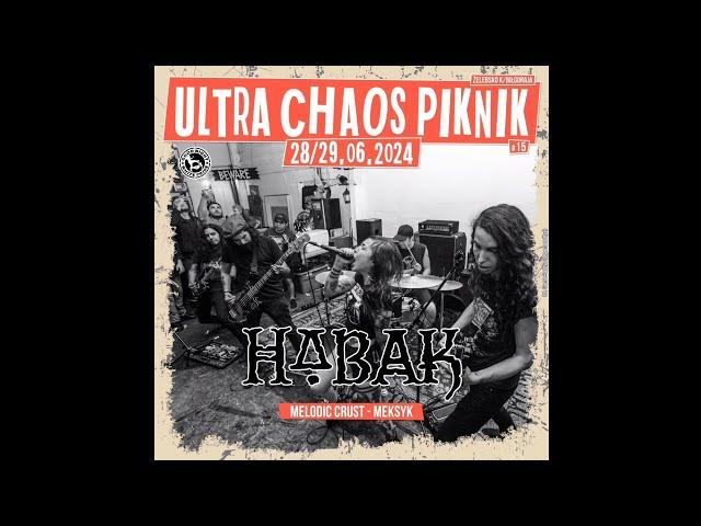 HABAK - 28.06.2024 - Ultra Chaos Piknik #15