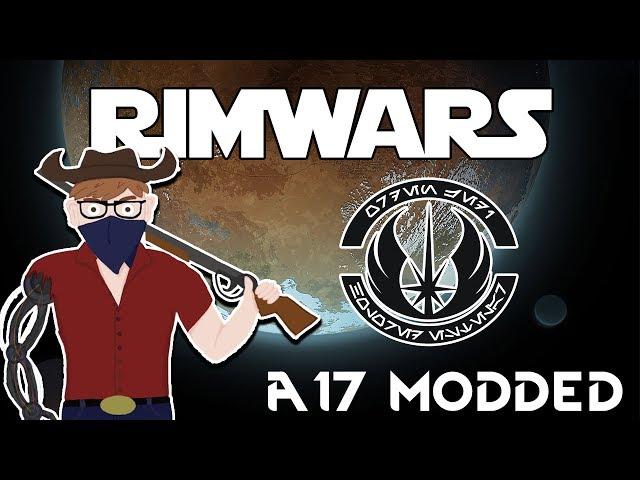 RimWars | RimWorld Alpha 17 - Modded | Solo Jedi Start | Episode XII [Geckos?!?]