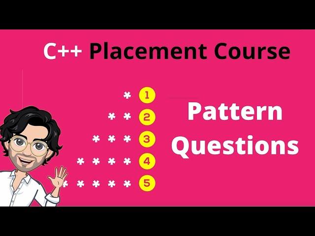 4.1 Awesome Pattern Questions -1 | Guaranteed Placement Course