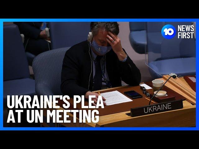 Russia-Ukraine Crisis Forces Emergency UN Security Council Meeting | 10 News First