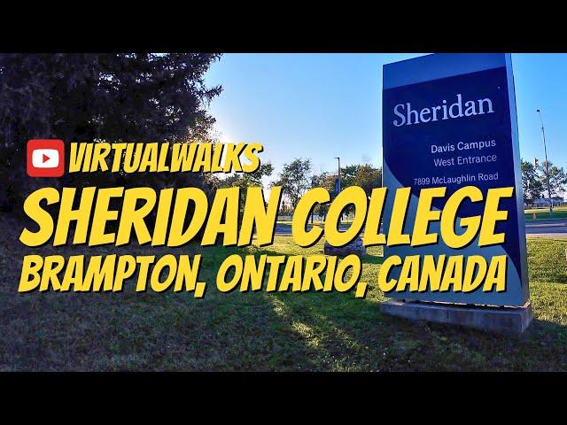 Sheridan College (Davis Campus), Brampton, Ontario, Canada | Virtual Walks