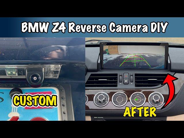 BMW Z4 Reverse Camera Install - Aftermarket Backup Camera DIY