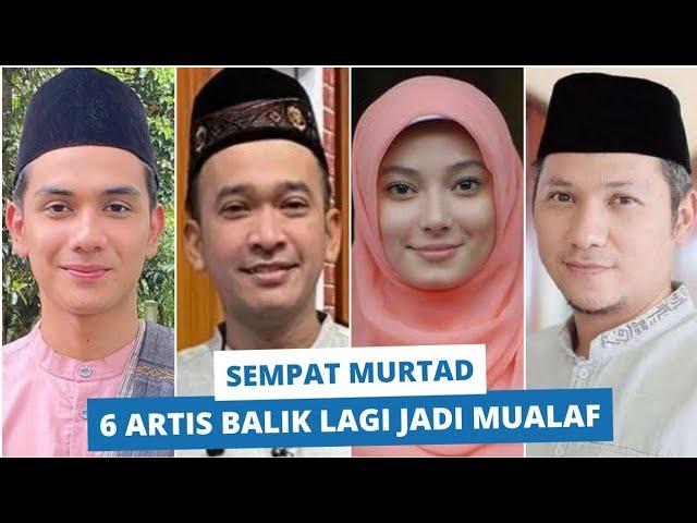 Menyesal MURTAD! 6 Aktris berikut KEMBALI Fitrah