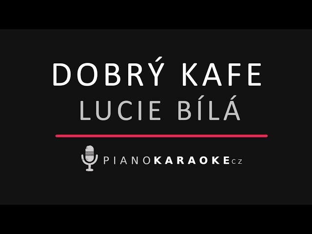 Lucie Bílá - Dobrý kafe | Piano Karaoke Instrumental