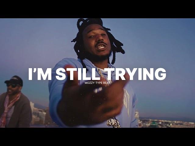 [FREE] Mozzy Type Beat – I'M STILL TRYING (prod. Hokatiwi) | Yatta Type Beat