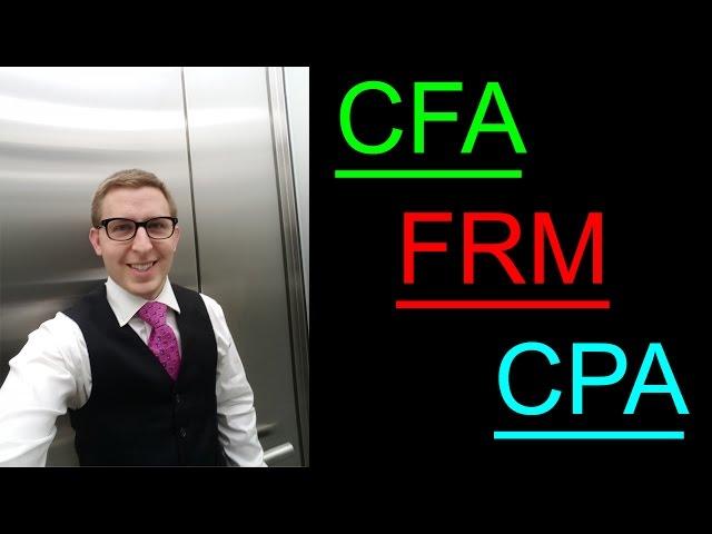 FRM vs. CFA vs. CPA