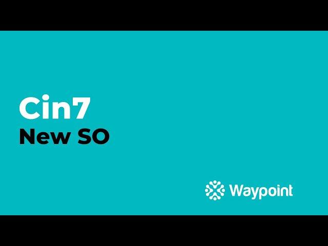 Cin7 - New SO - [Waypoint]