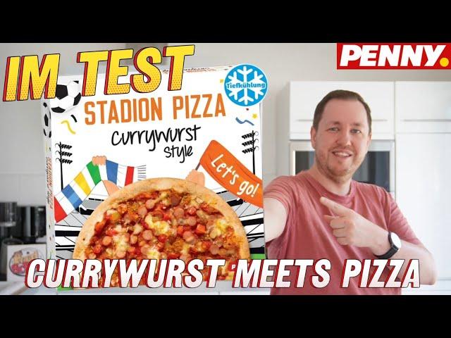 Penny: Stadion Pizza Currywurst Style im Test