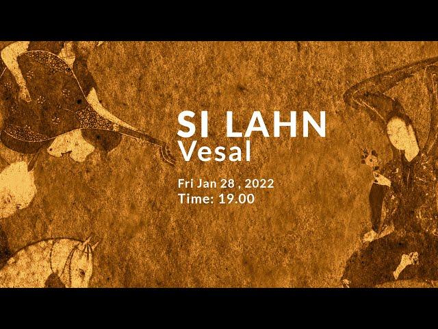 SI LAHN: Vesal ensemble   Persian traditional music