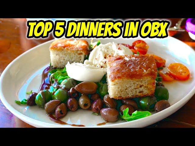 The Ultimate OBX Dinner Tour