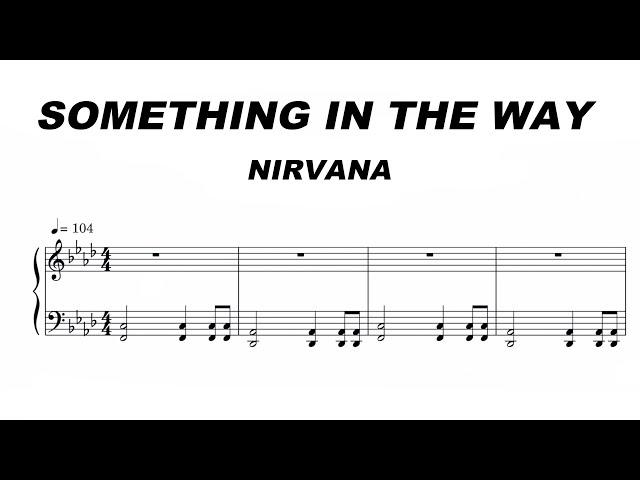 Nirvana - Something In The Way Sheet Music