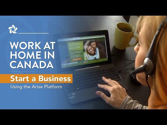 Work at Home in Canada - Start a Virtual Call Center Company using the Arise Platform