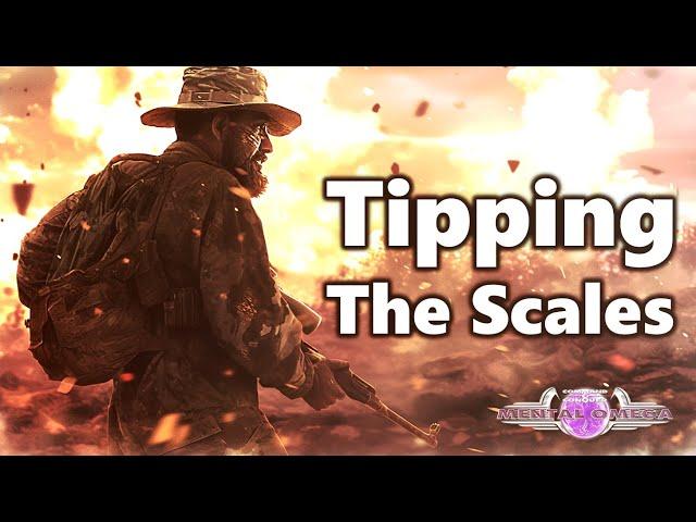 The Story of Mental Omega Pt.11 | Tipping the Scales |