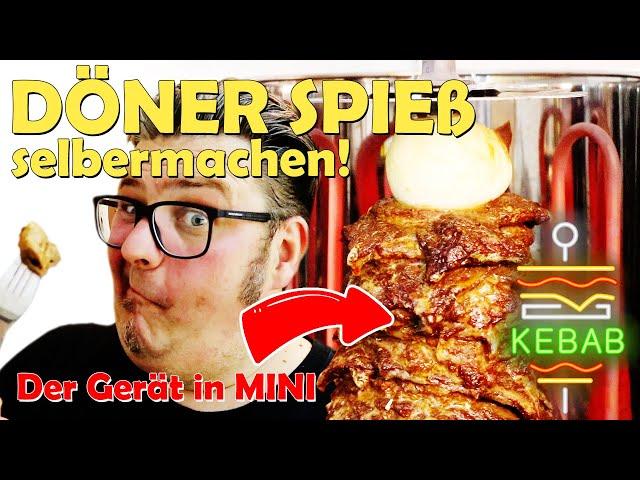 REZEPT: DÖNER SELBER MACHEN - Dönerspieß vom Mini Döner Grill - schnell und einfach!