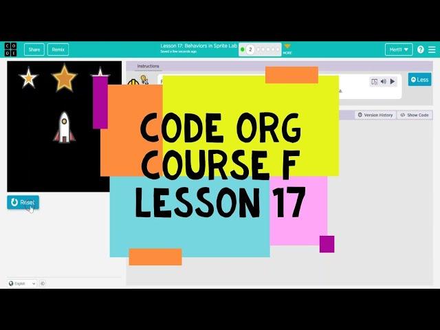 Code.org Course F Lesson 17 Behaviors in Sprite Lab - Code Org 2020