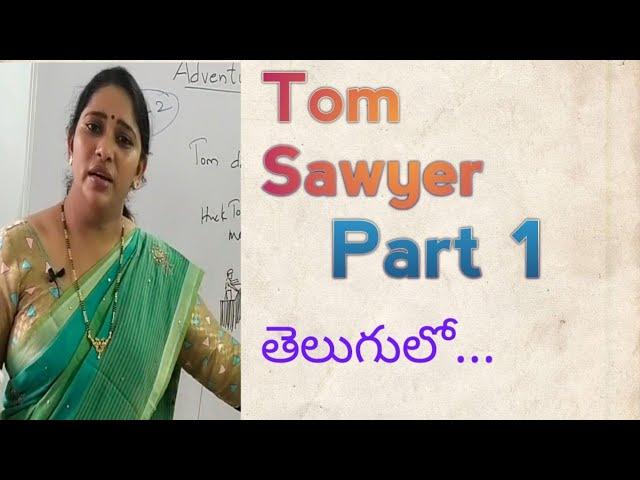 The Adventures of Tom Sawyer  Part 1 Sr Intermediate English