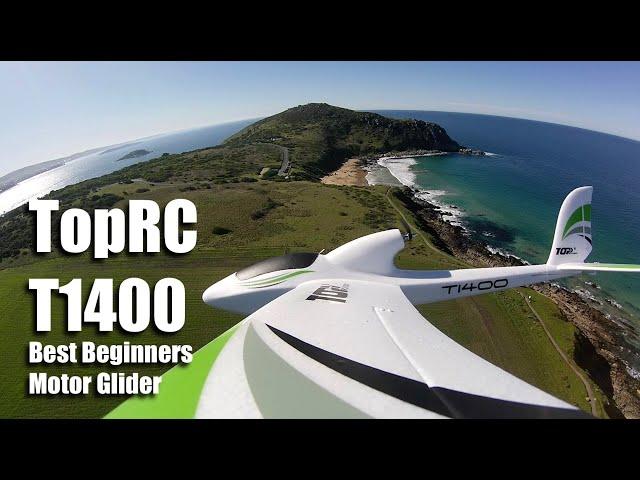 TopRC T1400 - Best Beginners Motor Glider