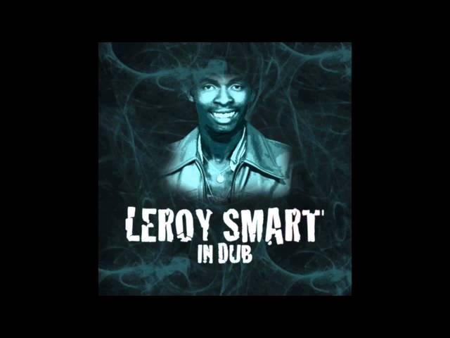 Leroy Smart In Dub (Full Album)