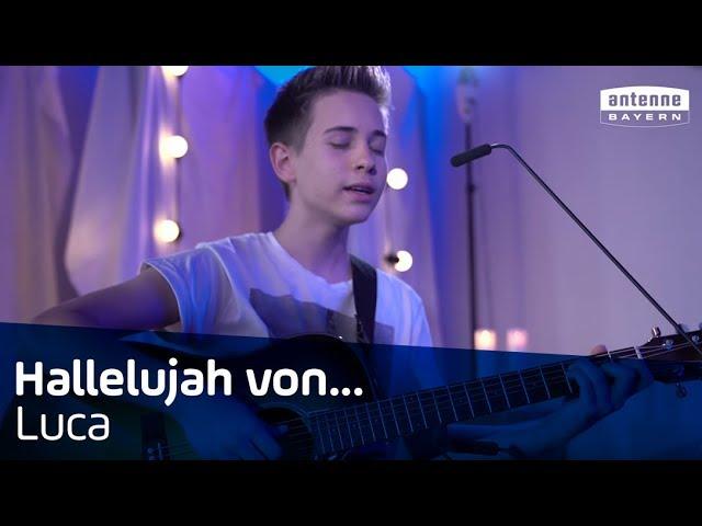 Hallelujah - Leonard Cohen | Cover von Luca | ANTENNE BAYERN