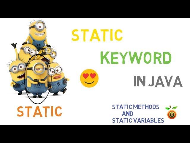 29 - Static Keyword in Java | Static variables and Static Methods