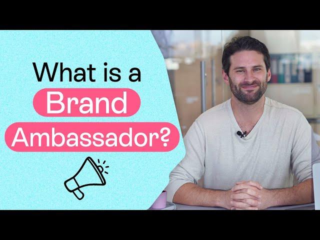 What Is a Brand Ambassador?