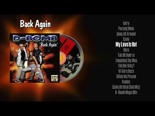5. D-Bomb My Love Is Hot 1999