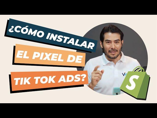 ¿CÓMO INSTALAR EL PIXEL DE TIKTOK ADS EN SHOPIFY? | Verso Marketing