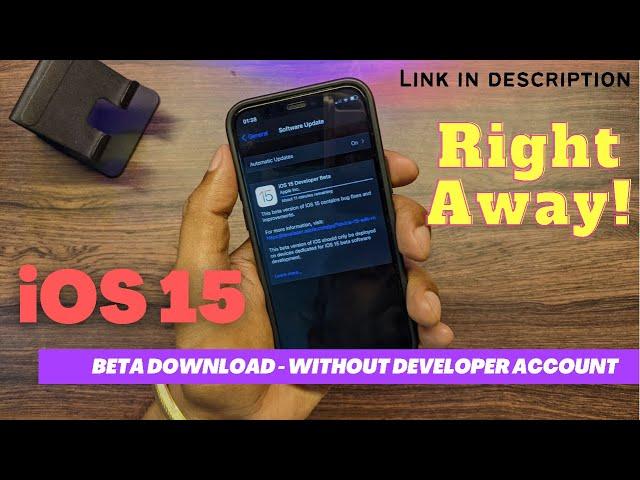 iOS 15 Beta Download - Without Developer Account | India