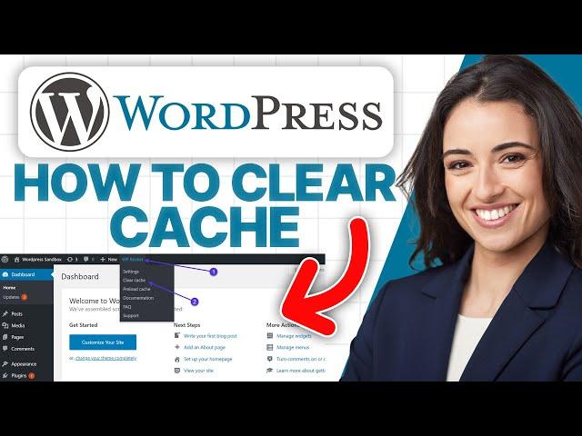 How To Clear Cache in WordPress (2025 Updated Tutorial)