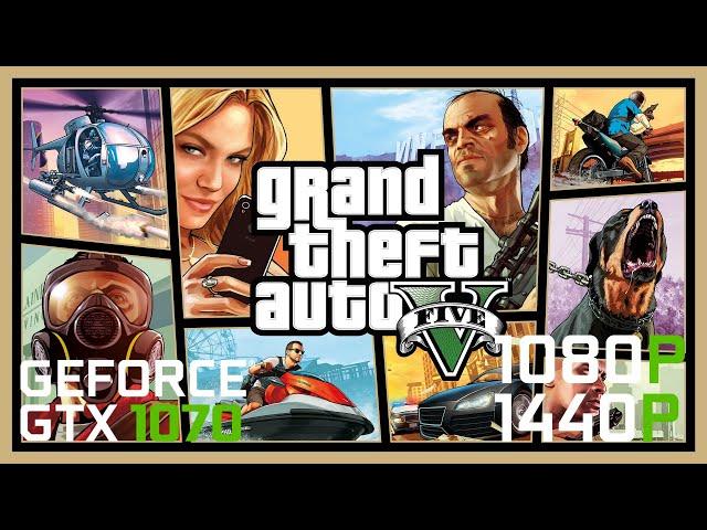 Grand Theft Auto 5 vs Nvidia GTX 1070 | Intel Core i7 6820HK | 1080p | 1440p | TEST