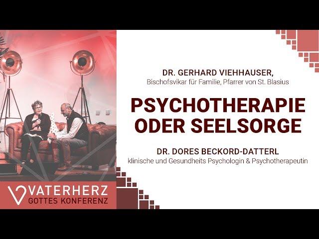 PSYCHOTHERAPIE ODER SEELSORGE - Die Expertenrunde  | Vaterherz Konferenz 2019