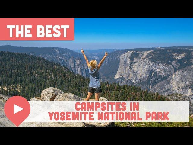 Best Campsites in Yosemite National Park