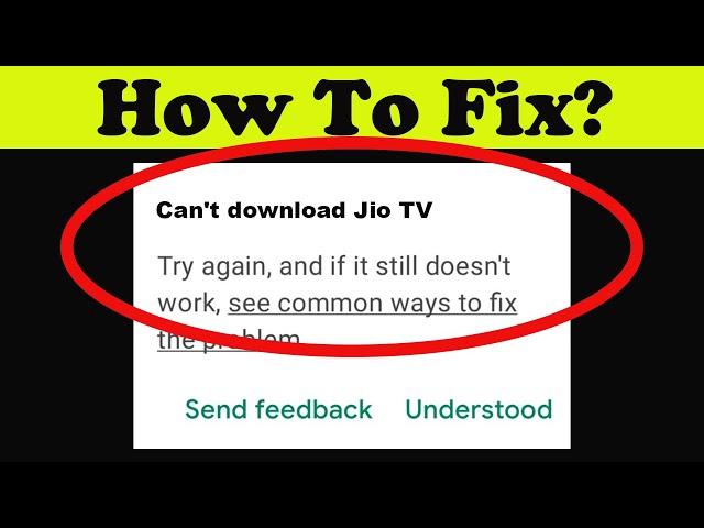 Fix Can't Jio TV App on Playstore | Can't Downloads App Problem Solve - Play Store