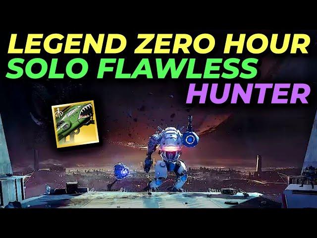 Solo Flawless Legend Zero Hour - Hunter [Destiny 2]