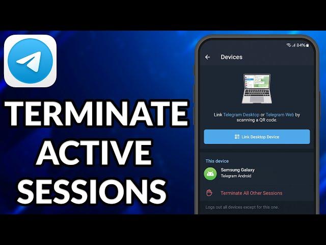 How To Terminate Active Sessions In Telegram