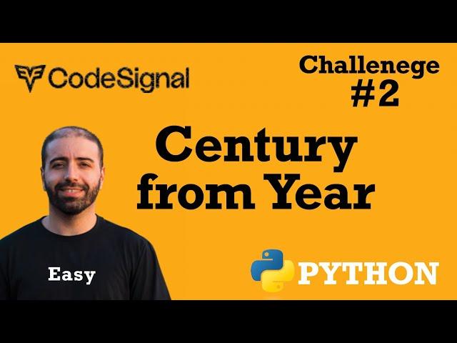 2. Century from Year: CodeSignal Python Full Explanation