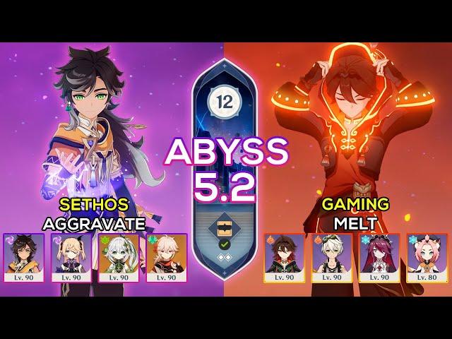 C6 Sethos Aggravate & C6 Gaming Melt | Spiral Abyss 5.2 | Genshin Impact