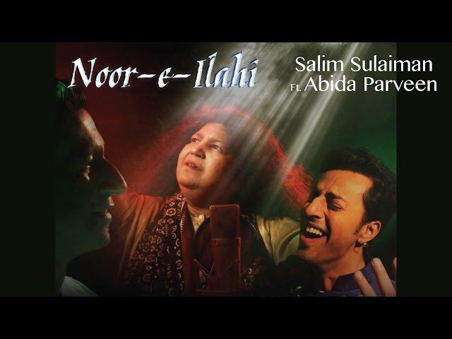 Noor E Ilahi - Official Music Video | Salim Sulaiman | Abida Parveen | Pankaj Tripathi