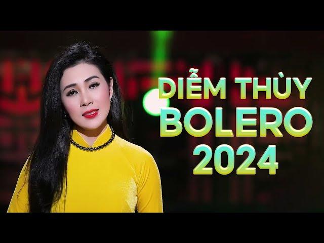 Diễm Thùy Bolero 2024 | Những Ca Khúc Hay Nhất Của Diễm Thùy Bolero 2024