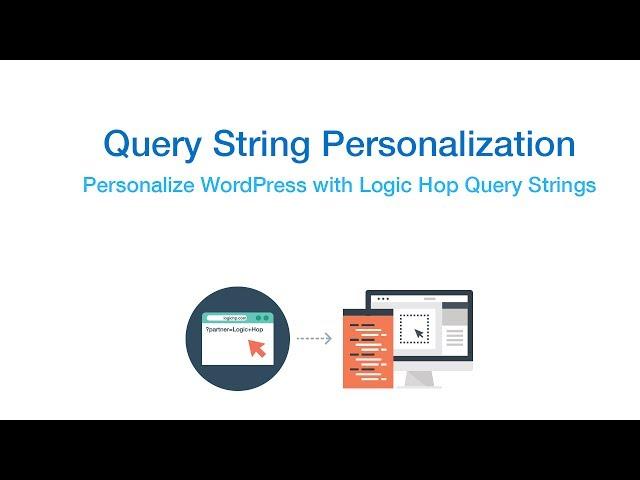 Content Personalization for WordPress Using Query Strings