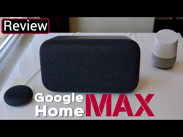 Google Home Max Review - This Thing Has Some Serious BASS