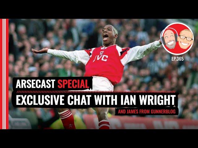 Exclusive Chat With Ian Wright | Arsecast